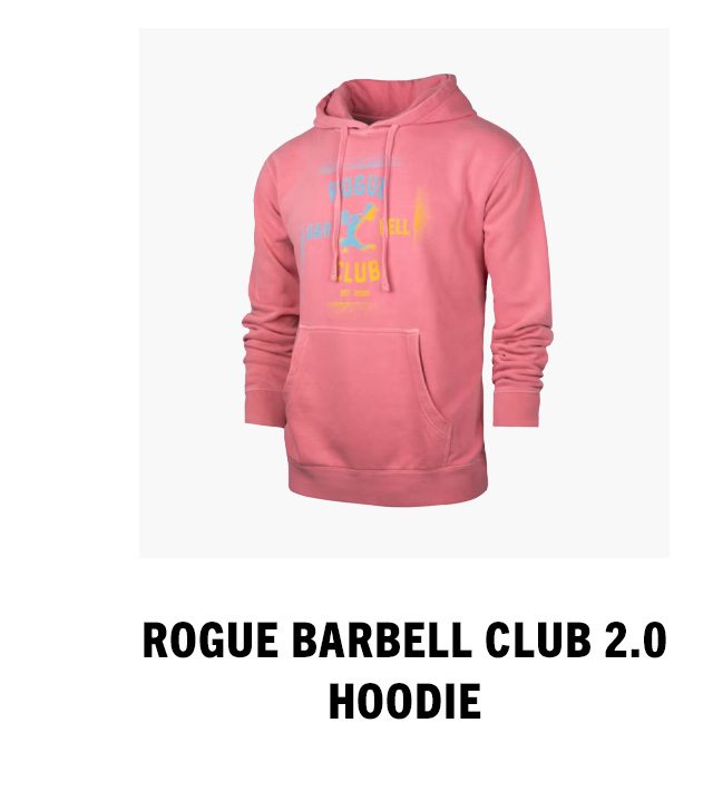 Rogue Barbell Club 2.0 Hoodie