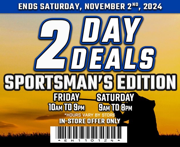 Sportsman's Coupons - Friday and Saturday. CODE EH110124