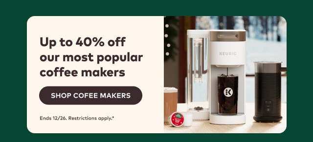 Up to 40% Off Coffee Makers