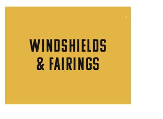 Windshields & Fairings