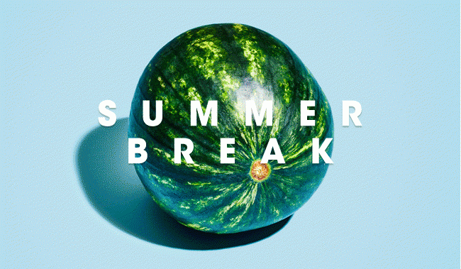 Summer Break