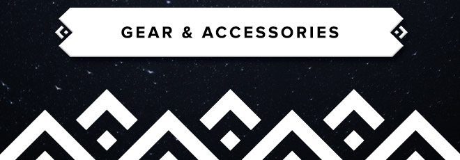 Gear & Accessories