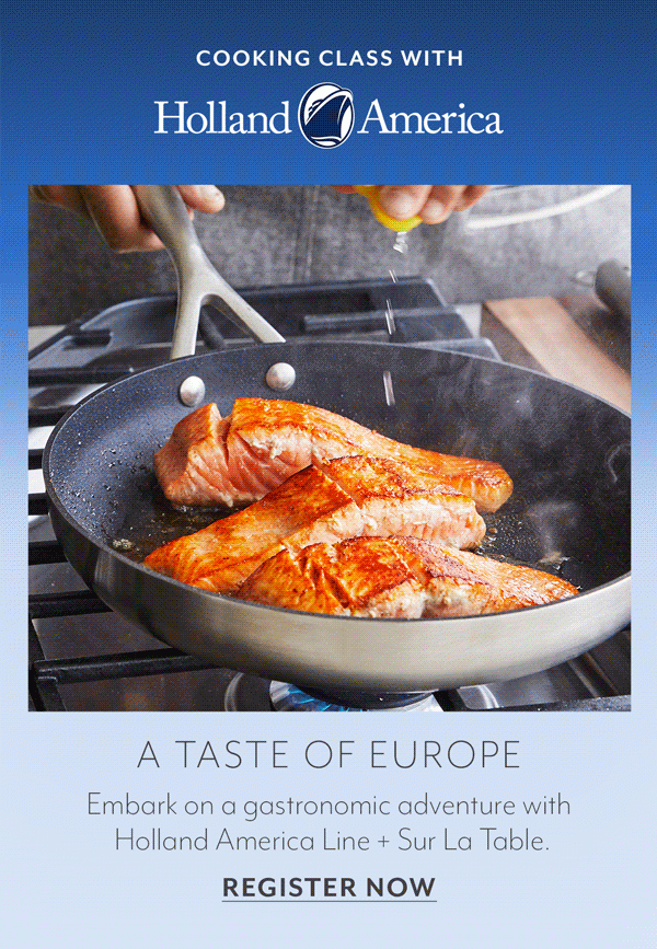 Taste of Europe with Holland America