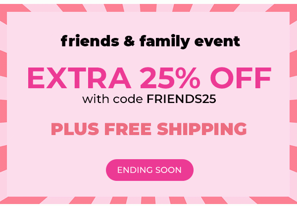 25% off Plus Free Shipping