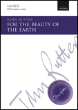 Rutter - For the beauty of the earth (SATB Choir)