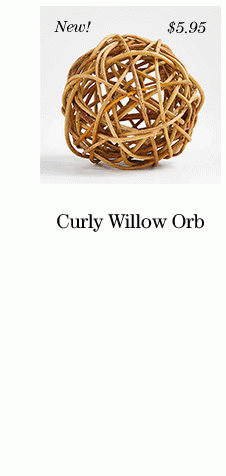Curly Willow Orb