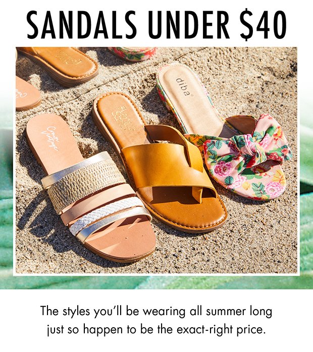 SANDALS UNDER $40