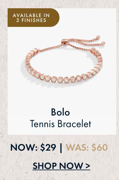 Bolo Tennis Bracelet | 35% Off