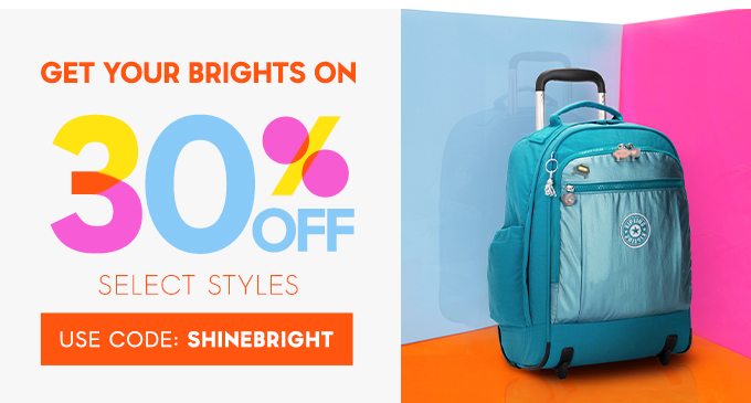 Get your brights on. 30% off select styles. Use Code: SHINEBRIGHT