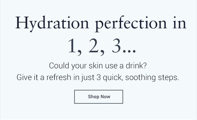 Hydration perfection in 1, 2, 3