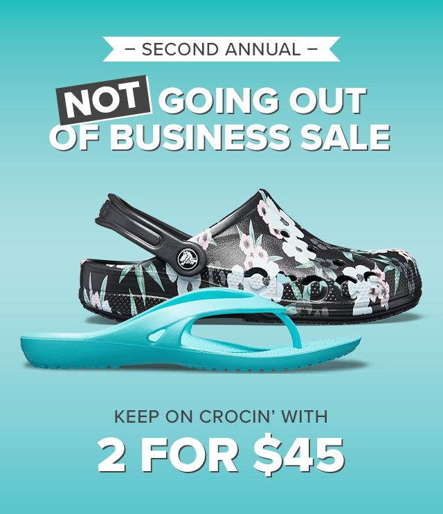 business. Enjoy 2 for $45! - Crocs 