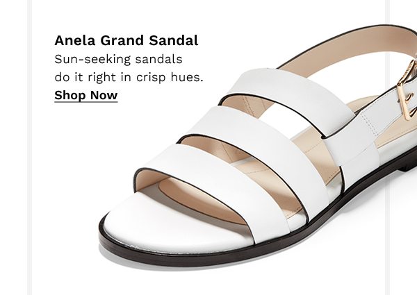 Anela Grand Sandal | Sun-seeking sandals do it right in crisp hues. SHOP NOW