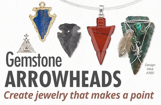 Gemstone Arrowheads