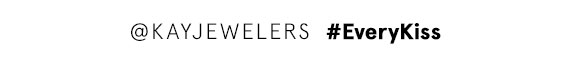 @KayJewelers #EveryKiss