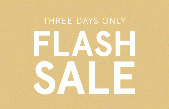 FLASH SALE! Three Days Only