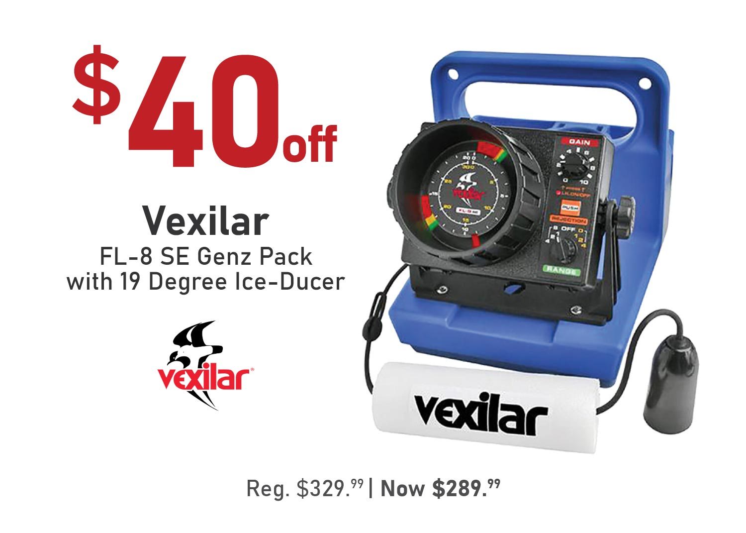 Vexilar FL-8 SE Genz Pack with 19 Degree Ice-Ducer $40 Off Reg. $329.99 | Now $289.99