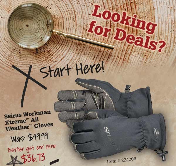 Looking for Deals? Start Here! Serius Gloves Was:$49.99 Better get em' now: $36.73