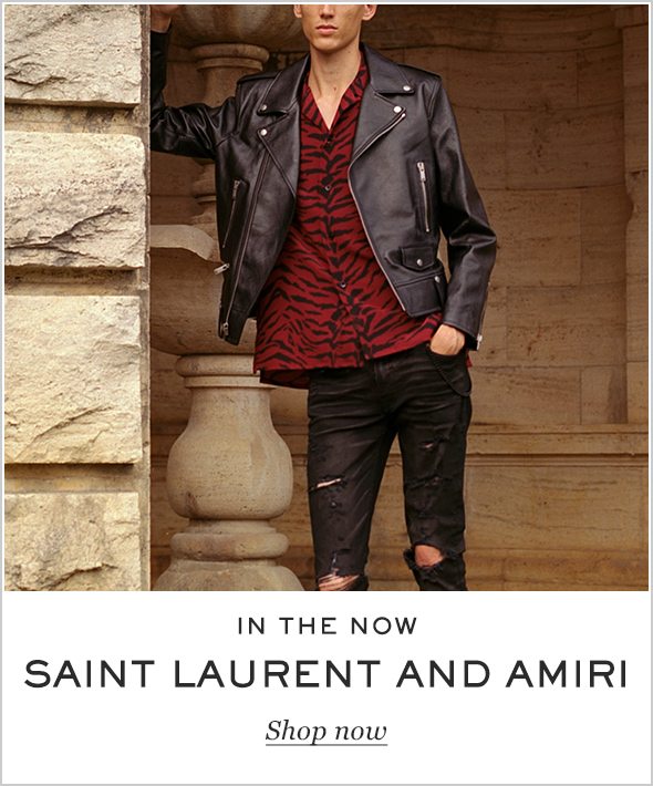 Saint Laurent and Amiri