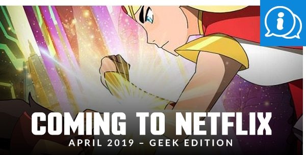 Coming to Netflix April 2019
