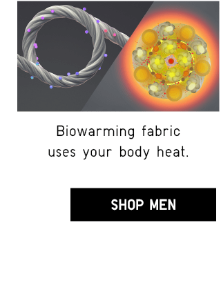 BIOWARMING FABRIC USES YOUR BODY HEAT. - SHOP MEN