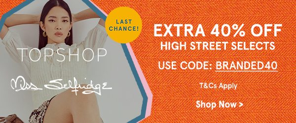 Extra 40% Off High Street Selects