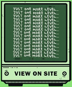 Just one more level...
