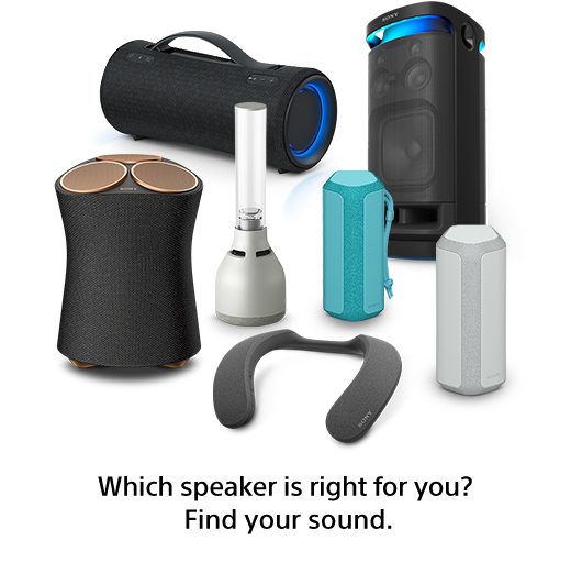 Which speaker is right for you? Find your sound.