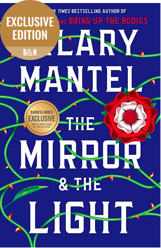 BOOK | The Mirror & the Light (B&N Exclusive Edition)