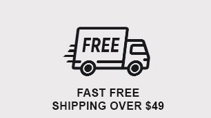 Fast Free Shipping Over $49
