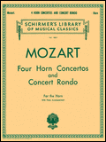 Mozart - Four Horn Concertos And Concert Rondo