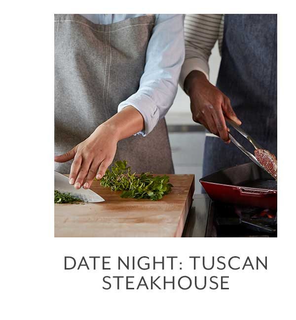 Date Night: Tuscan SteakHouse