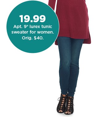 $19.99 Apt. 9 Lurex tunic sweater for women. shop now.