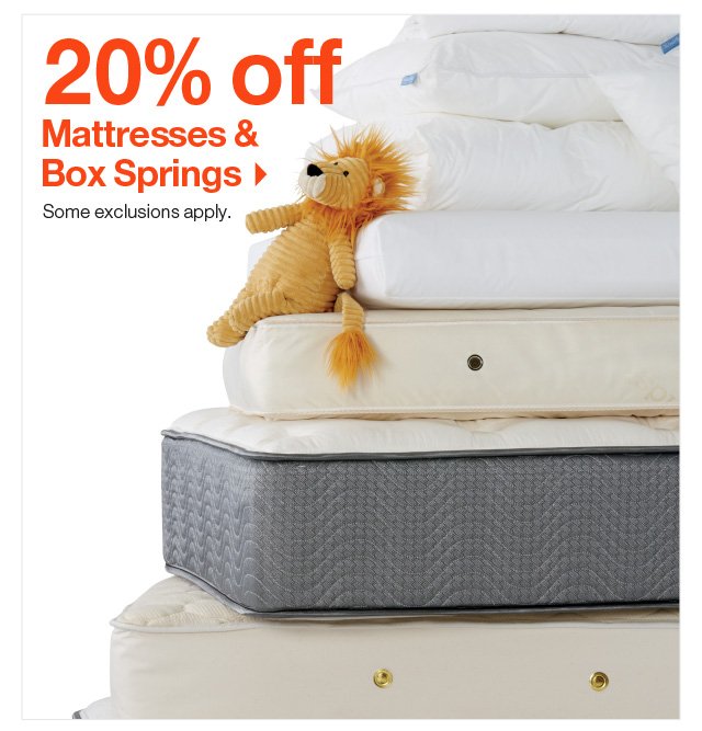 20% off Mattresses & Box Springs >