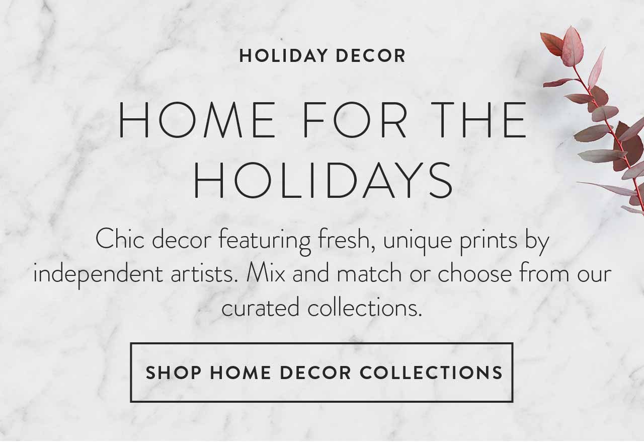 Holiday Decor - Home for the Holidays