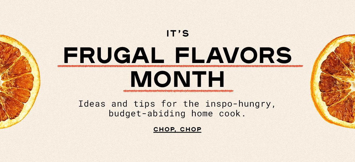 It's Frugal Flavors Month
