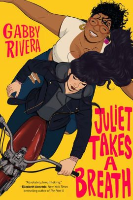BOOK | Juliet Takes a Breath by Gabby Rivera