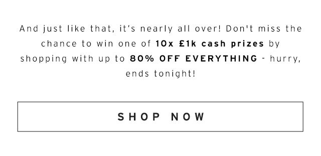 Get 80% off EVERYTHING + shop to win