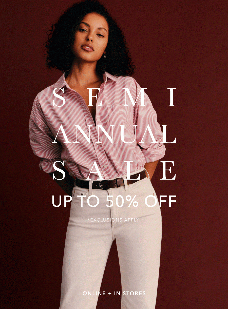 Semi-Annual Sale: Up to 50% Off