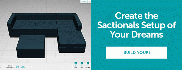 Create the Sactionals Setup of Your Dreams | BUILD YOURS >>