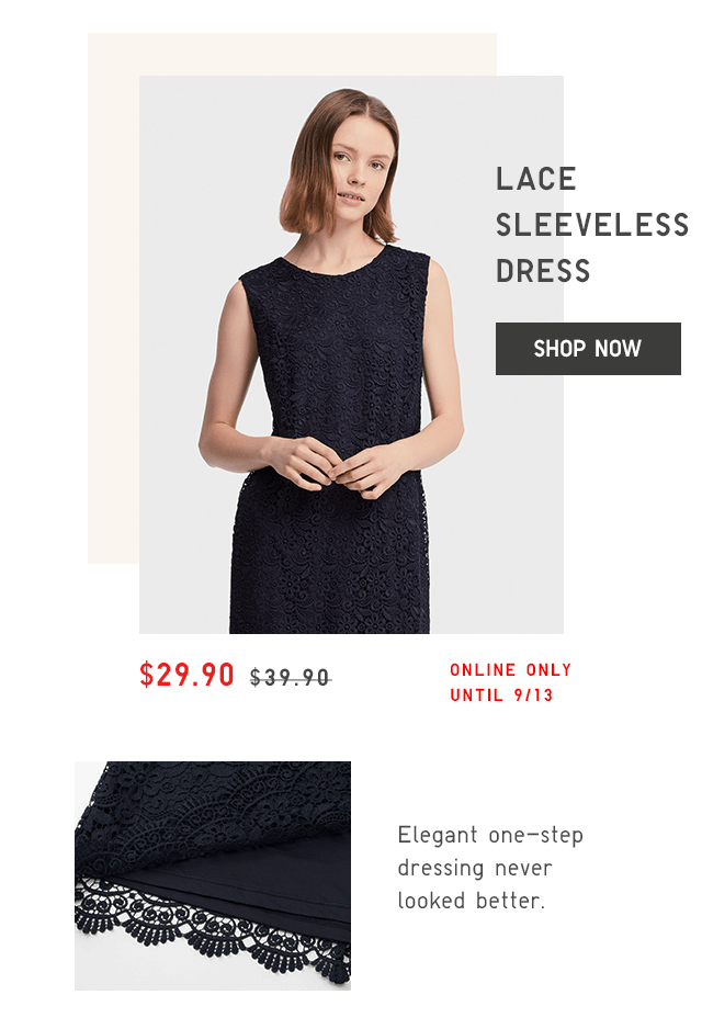 LACE SLEEVELESS DRESS $29.90 - SHOP NOW