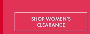 SHOP WOMEN'S CLEARANCE