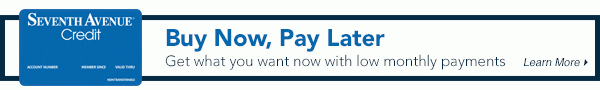 Buy Now, Pay Later - Get what you want now with low monthly payments - Learn More