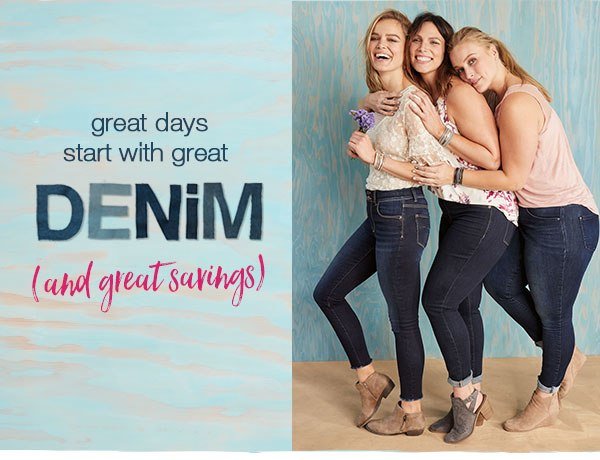 Great days start with great denim and great savings