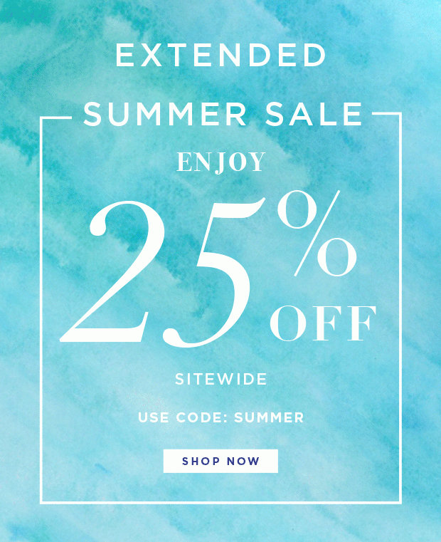 Extended - Last Chance - Summer Sale - Enjoy 25% Off Sitewide - Use Code: SUMMER