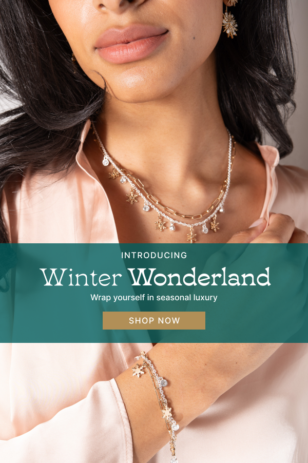 Introducing Winter Wonderland | SHOP NOW