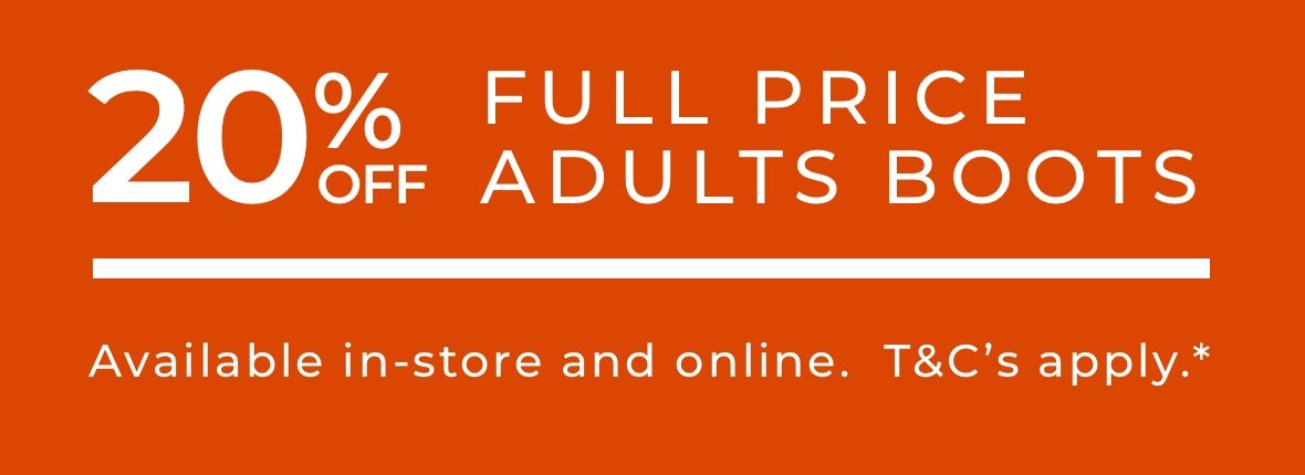 20% off full price adults boots