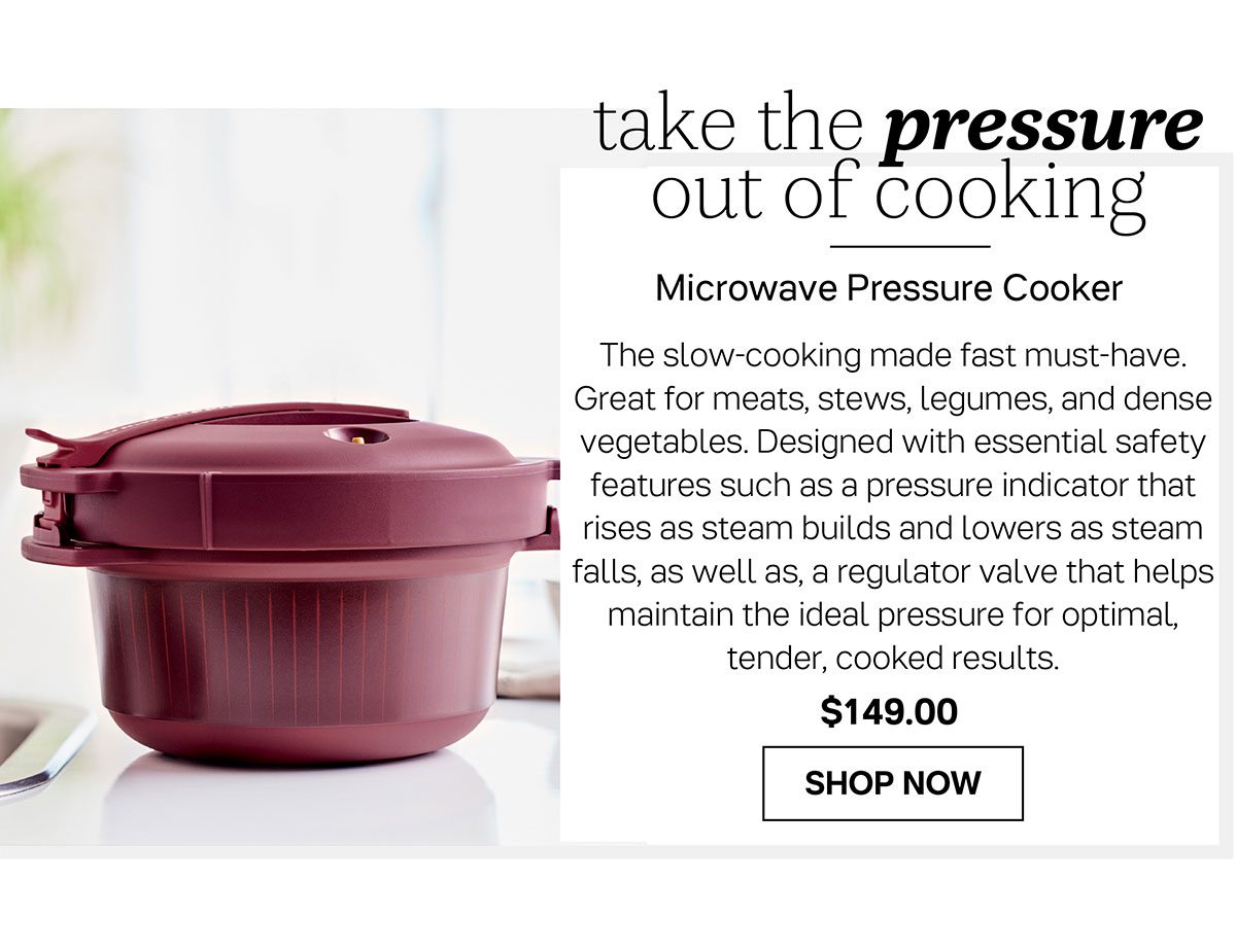 Tupperware U.S. & Canada - Our Microwave Pressure Cooker is the