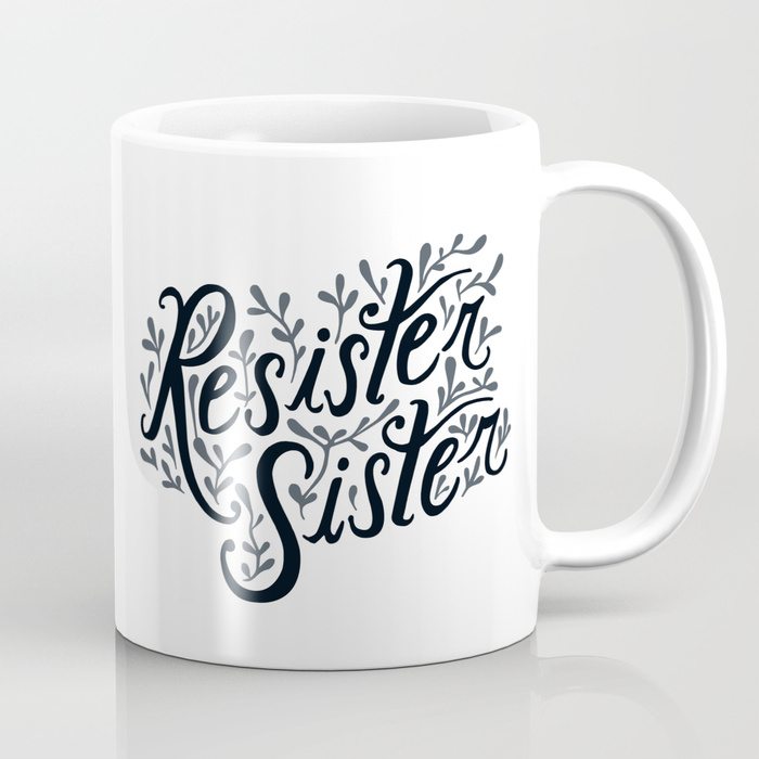 Resister Sister by Kimberly Glyder