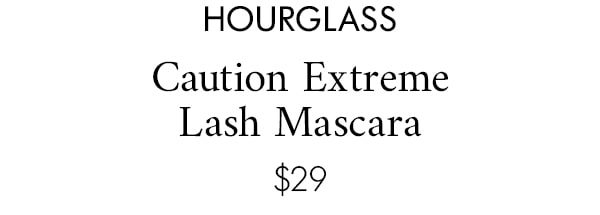 Hourglass Caution Extreme Lash Mascara $29
