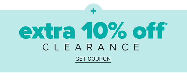 Extra 10% off Clearance Purchases ends 9/8 - Get Coupon